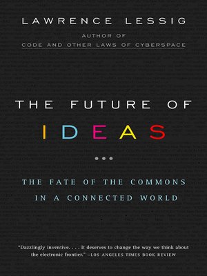 The Future of Ideas - ebook